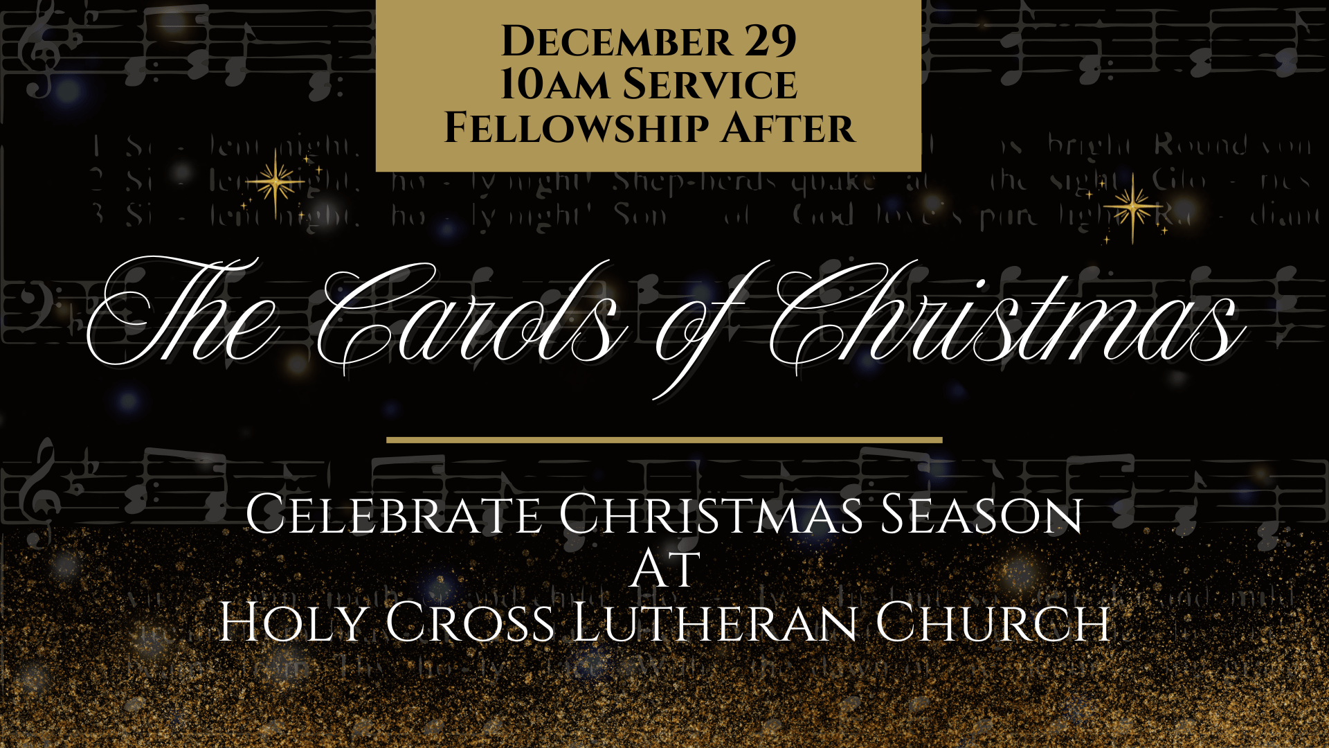 December 29, 10am Service Fellowship After | The Carols of Christmas