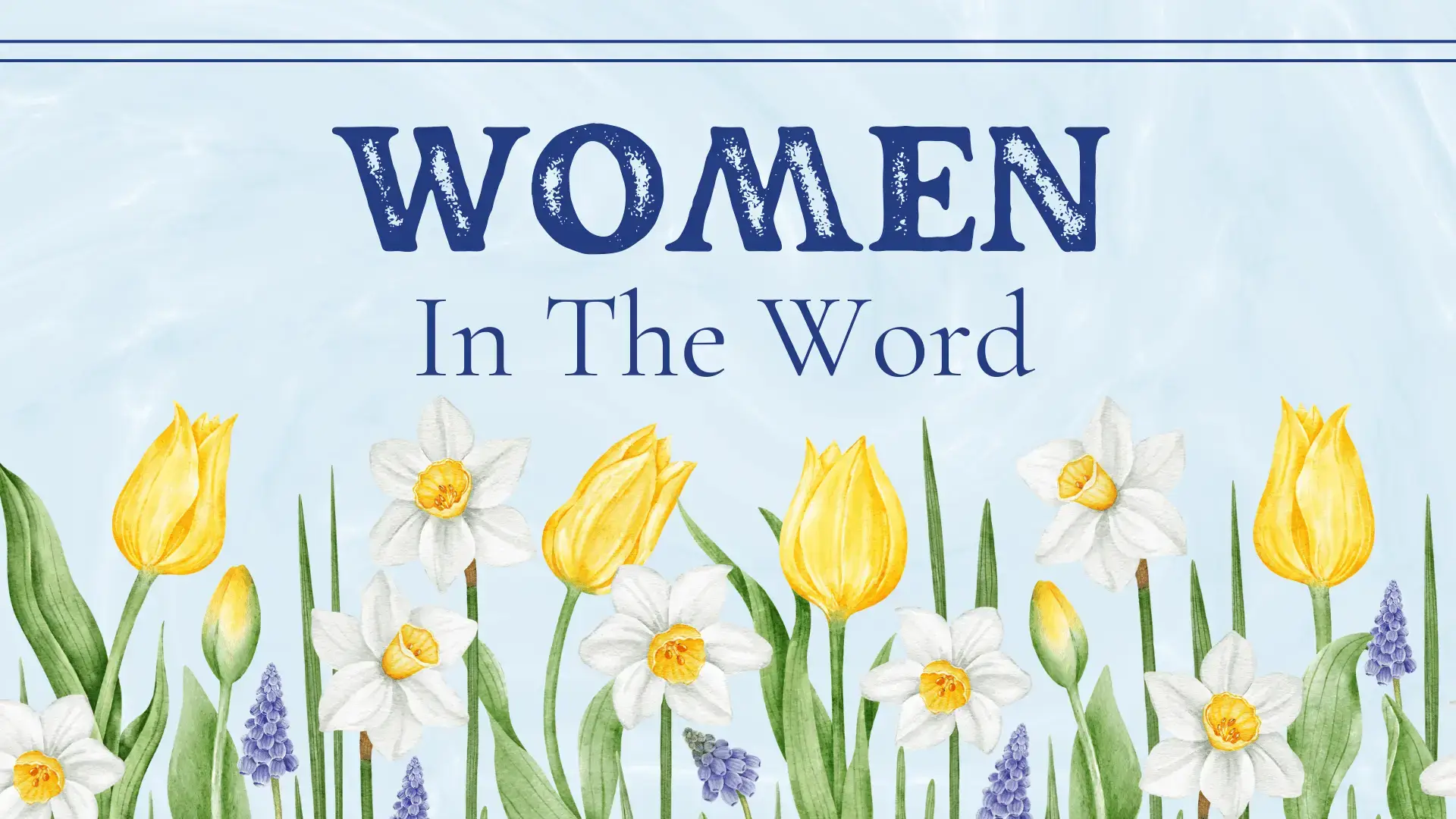 Women in the Word