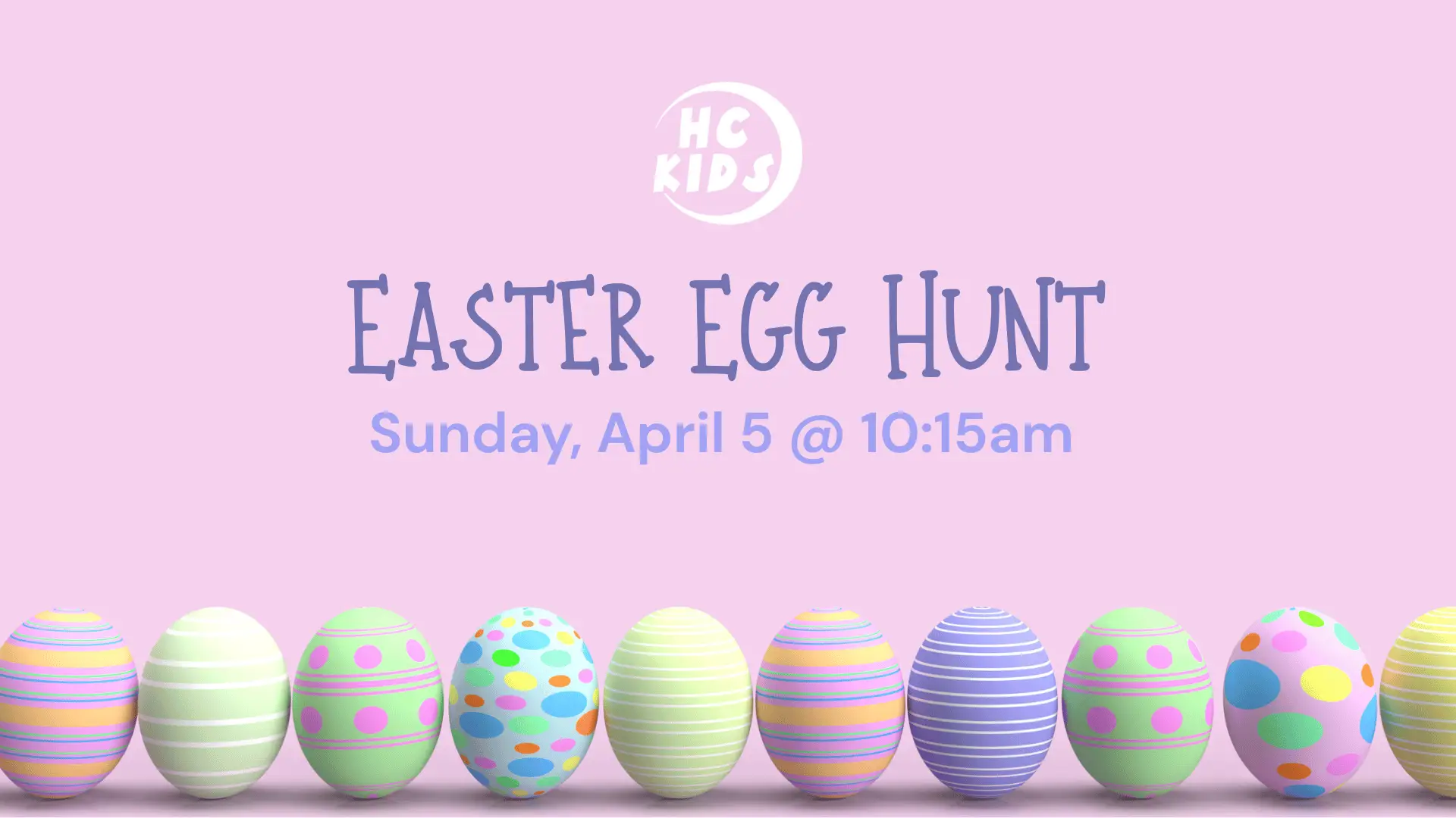 HC Kids Easter Egg Hunt // Sunday, April 5 at 10:15am