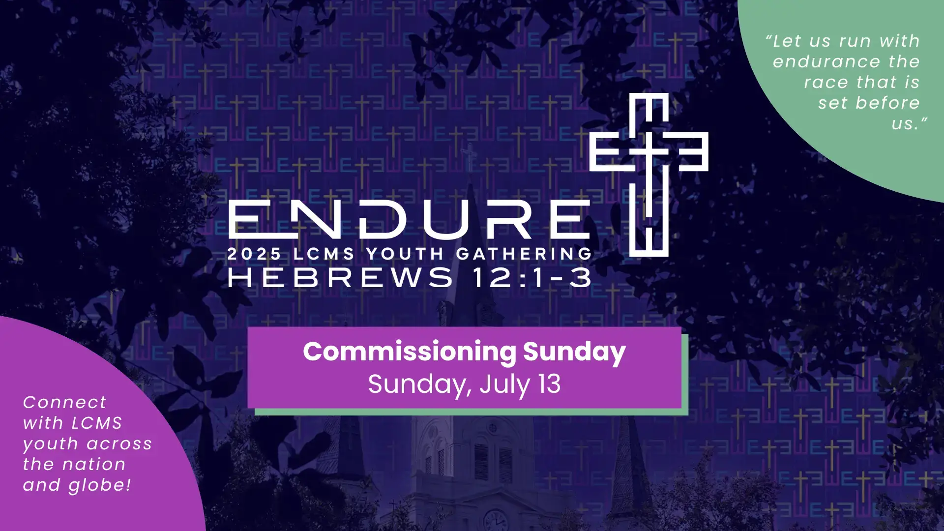 Commissioning Sunday - Sunday, July 13 at 10:45am