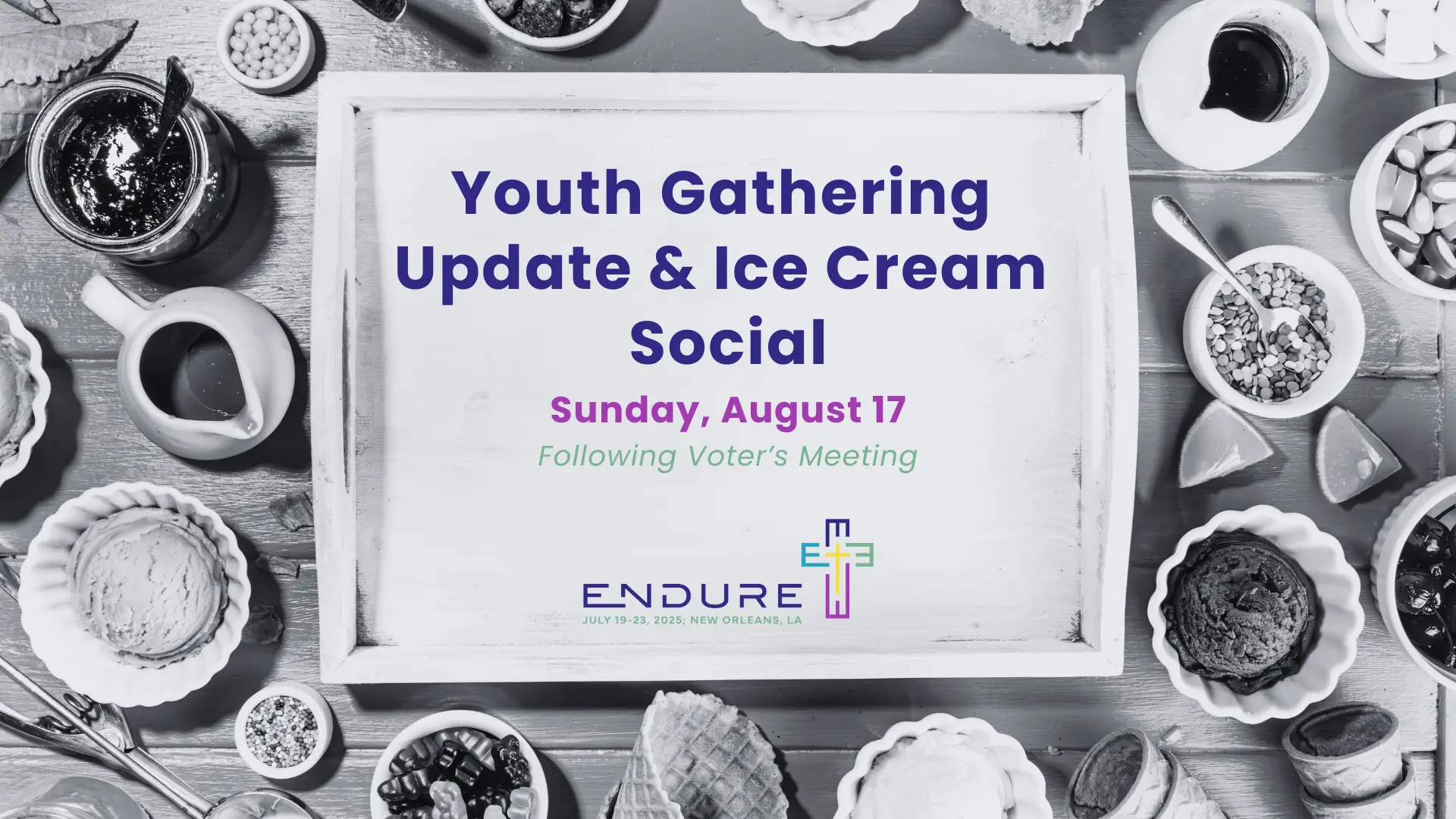 Youth Gathering Update & Ice Cream Social - Sunday, August 17 - Following Voter's Meeting