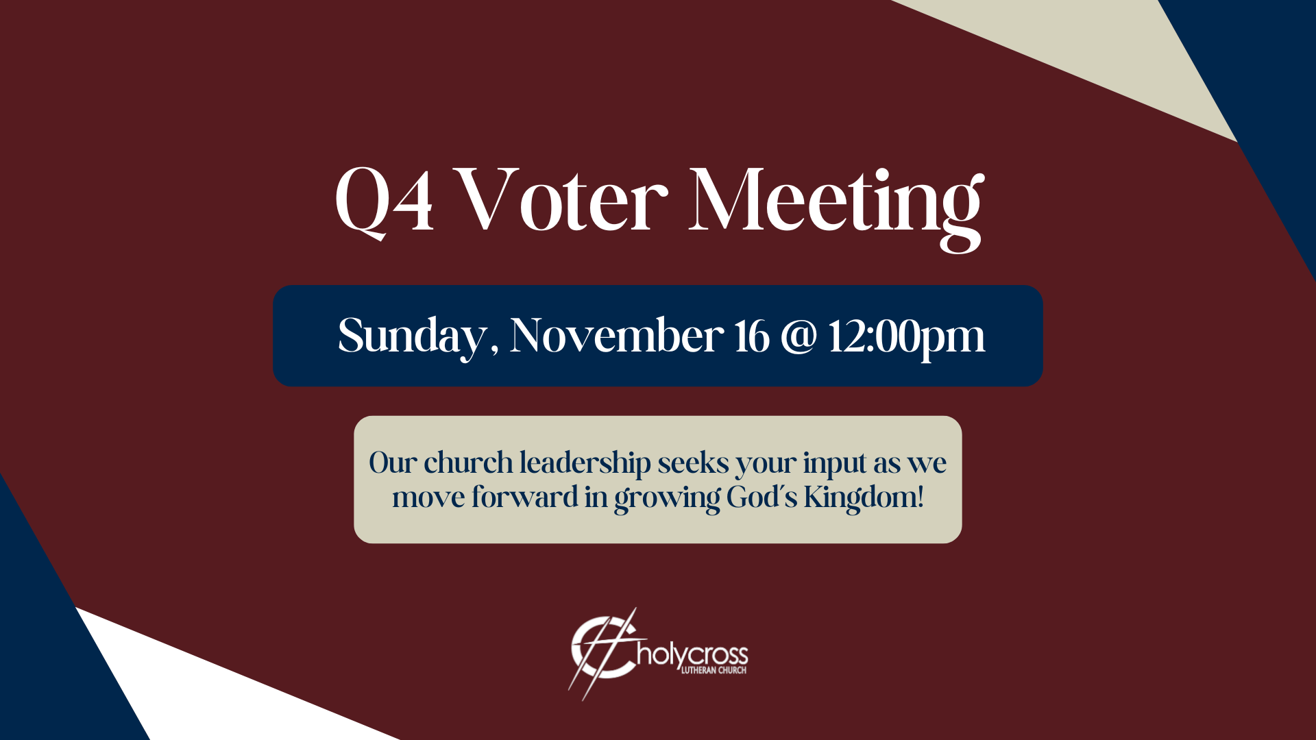 Q4 Voter's Meeting - Sunday, November 16 @ 12:00pm