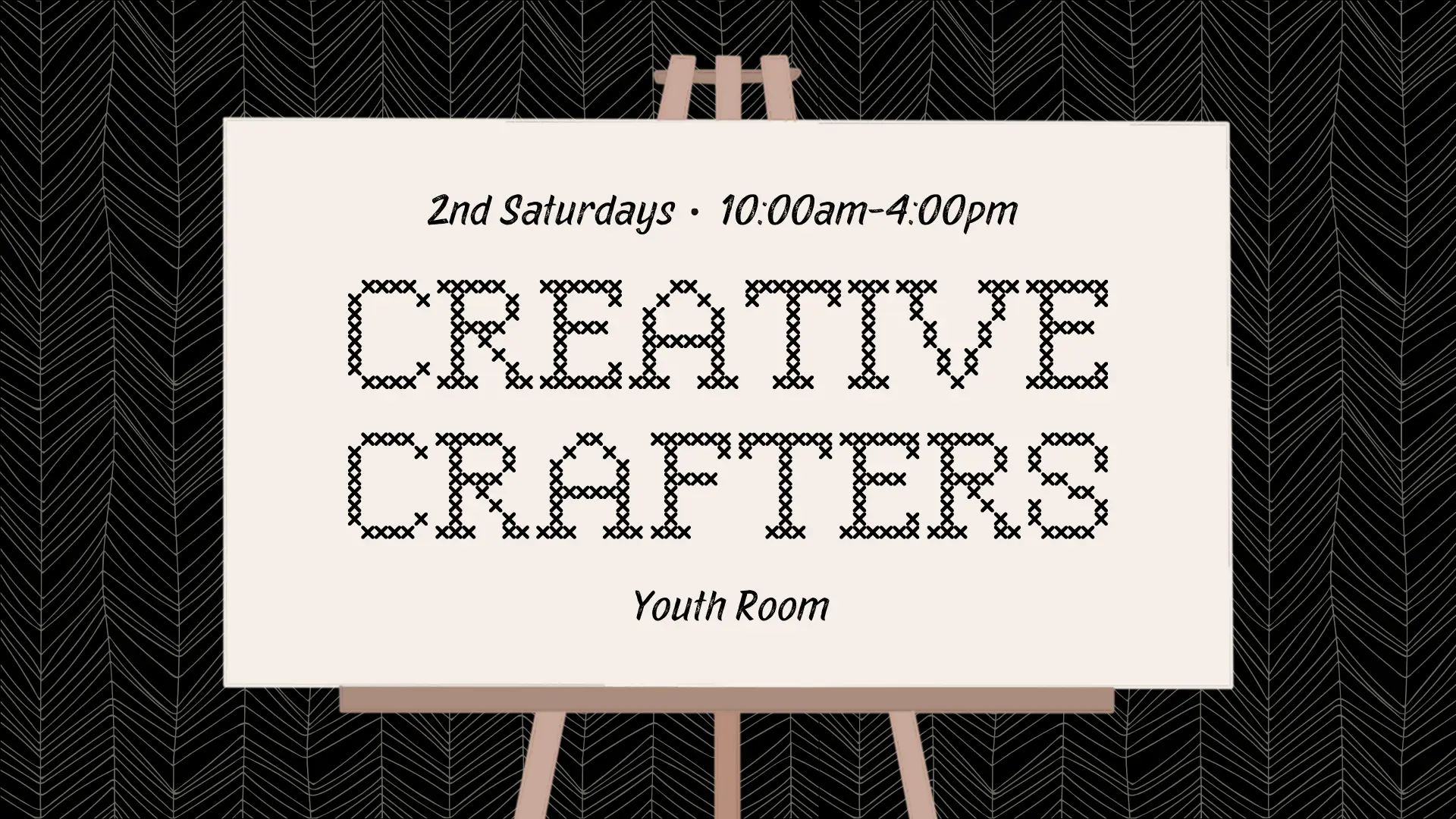 Creative Crafters / 2nd Saturdays from 10:00am - 4:00pm in Youth Room