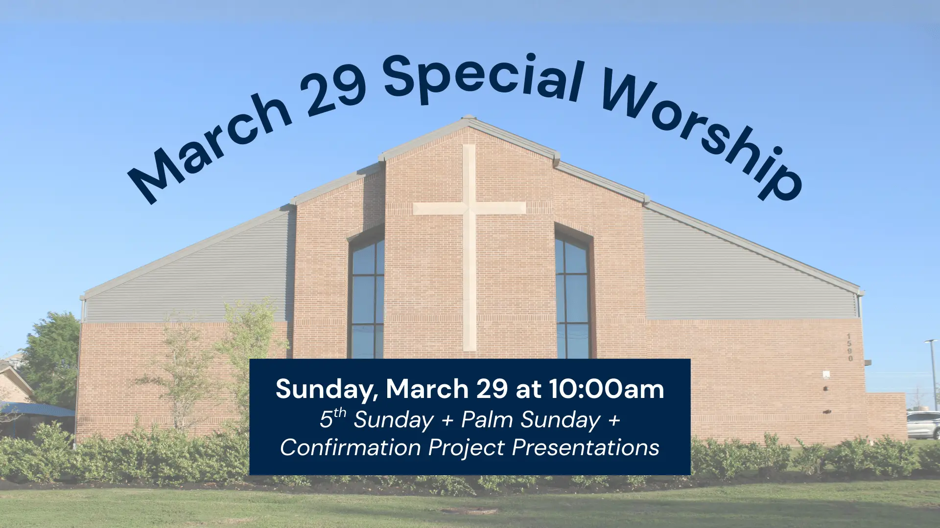 March 29 Special Worship // Sunday, March 29 at 10:00am